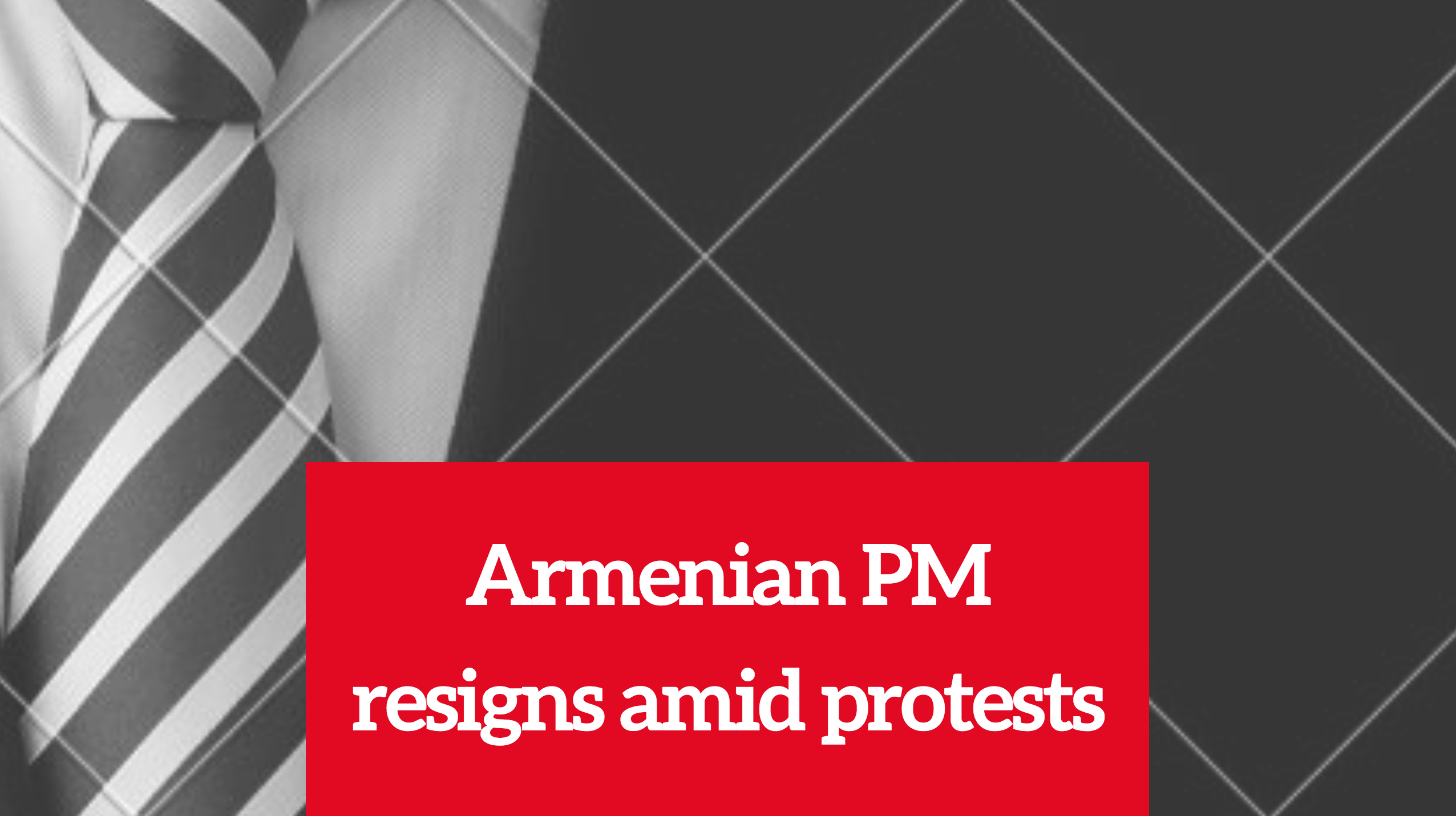 Armenian prime minister resigns amid protests