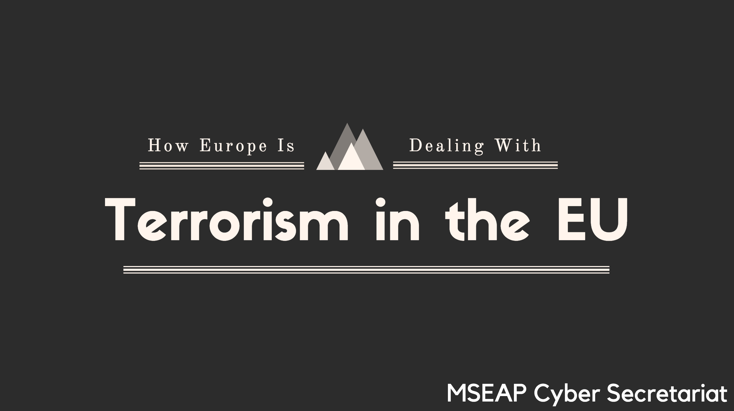 How Europe is dealing with terrorism in the EU